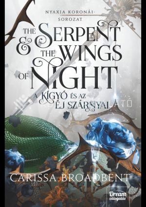 Kép: The Serpent and the Wings of Night – A kígyó és az éj szárnyai (Éldekorált)