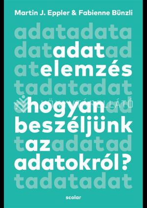 Kép: Adatelemzés - Hogyan beszéljünk az adatokról?