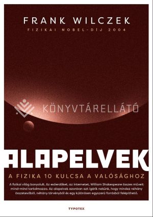 Kép: Alapelvek - A fizika tíz kulcsa a valósághoz