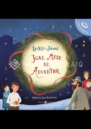 Kép: Igaz mese az adventről