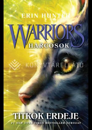 Kép: Warriors - Harcosok 3. - Titkok erdeje