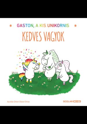 Kép: Gaston, a kis unikornis - Kedves vagyok