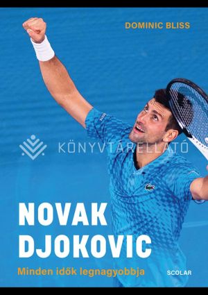 Kép: Novak Djokovic - Minden idők legnagyobbja