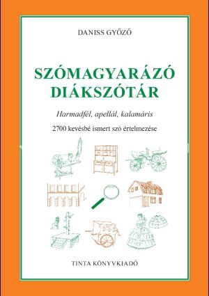 Kép: Szómagyarázó diákszótár