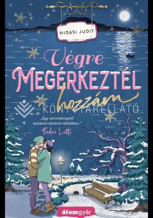 Kép: Végre megérkeztél hozzám