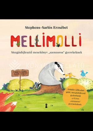 Kép: Mellimolli - Mozgásfejlesztő mesekönyv "szenzoros" gyerekeknek