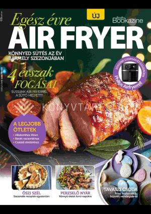 Kép: Air fryer - (Gasztro Bookazine)