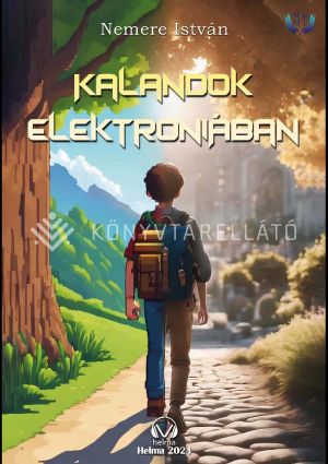 Kép: Kalandok Elektroniában