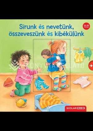 Kép: Sírunk és nevetünk, összeveszünk és kibékülünk