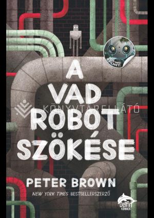 Kép: A vad robot szökése