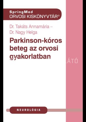 Kép: Parkinson-kór az orvosi gyakorlatban