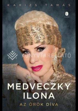 Kép: Medveczky Ilona - Az örök díva