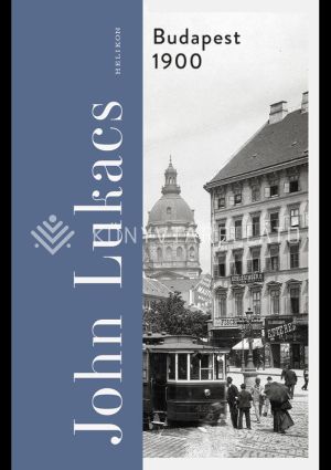 Kép: Budapest 1900 - A város és kultúrája