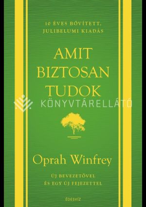 Kép: Amit biztosan tudok – 10 éves bővített, jubileumi kiadás