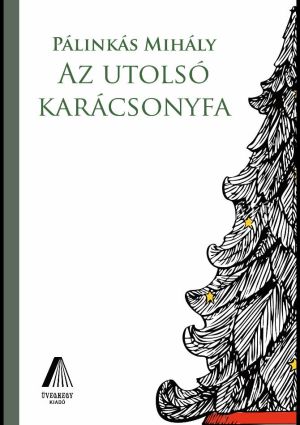 Kép: Az utolsó karácsonyfa