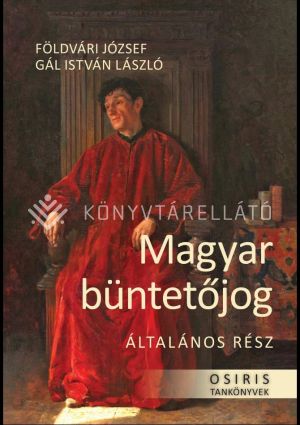 Kép: Magyar büntetőjog - Általános rész