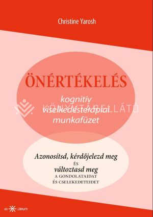 Kép: Önértékelés -  Kognitív viselkedésterápiai munkafüzet