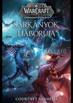 Kép: World of Warcraft: Sárkányok háborúja