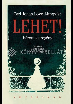 Kép: Lehet! - Három kisregény