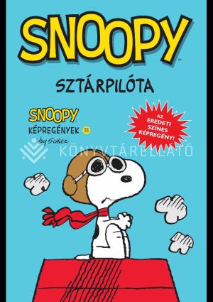 Kép: Sztárpilóta - Snoopy képregények 13.