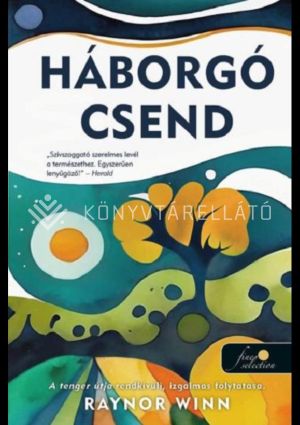 Kép: Háborgó csend