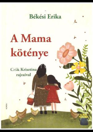 Kép: A Mama köténye 2.k.