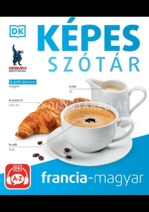 Kép: Képes szótár francia-magyar (audio alkalmazással) - 2. kiadás