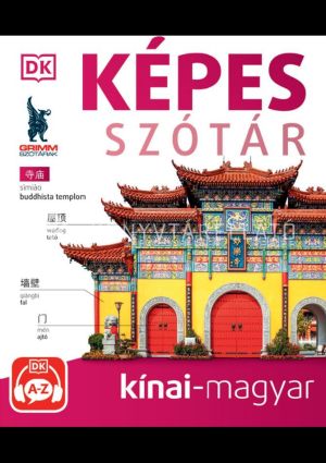 Kép: Képes szótár kínai-magyar (audio alkalmazással) - 2. kiadás