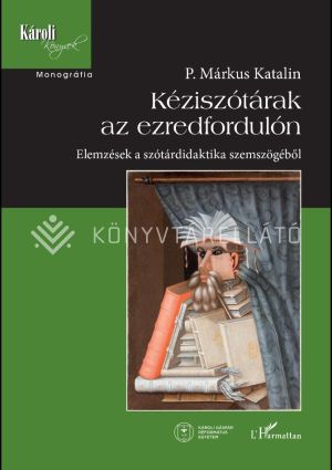 Kép: Kéziszótárak az ezredfordulón