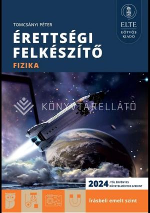 Kép: Érettségi felkészítő - Fizika emelt szint