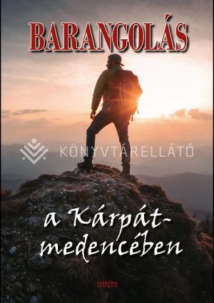 Kép: Barangolás a Kárpát-medencében