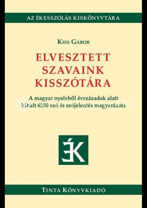 Kép: Elvesztett szavaink kisszótára