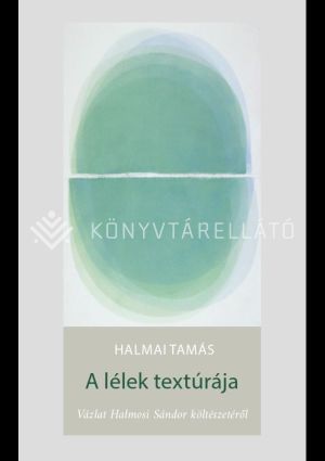 Kép: A lélek textúrája