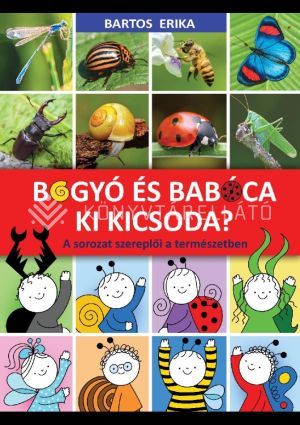 Kép: Bogyó és Babóca - Ki kicsoda? (bőv.)