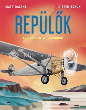 Kép: Repülők - Az elsőtől a legjobbig