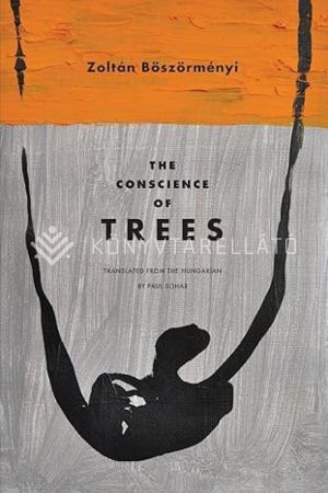 Kép: The Conscience of Trees