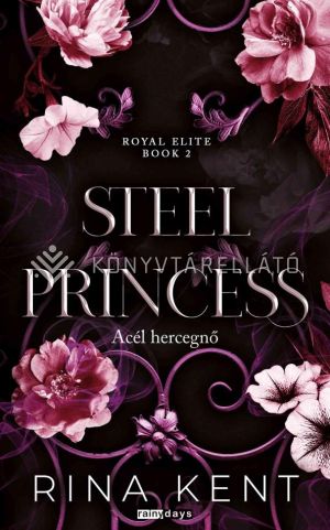 Kép: Steel Princess - Acél hercegnő  (élfestett)