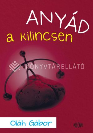 Kép: Anyád a kilincsen