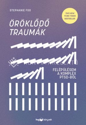 Kép: Öröklődő traumák- Felépülésem a komplex PTSD-ből