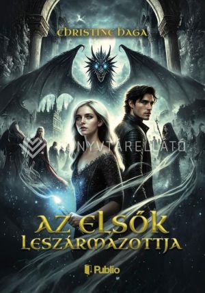 Kép: Az elsők leszármazottja