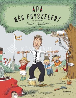 Kép: Apa, még egyszeeer!