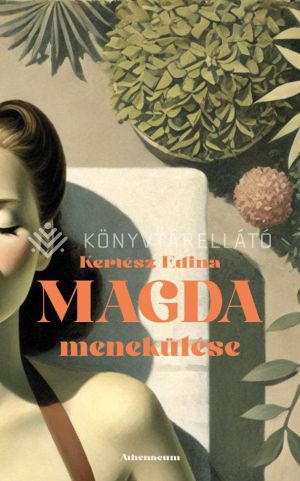 Kép: Magda menekülése