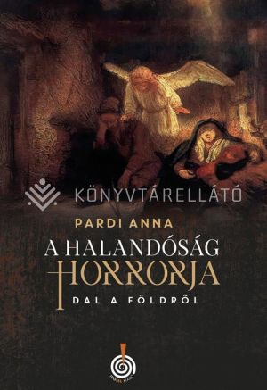 Kép: A halandóság horrorja - Dal a Földről