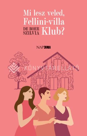 Kép: Mi lesz veled, Fellini-villa Klub?