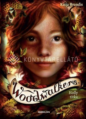 Kép: Woodwalkers 3. - Holly titka