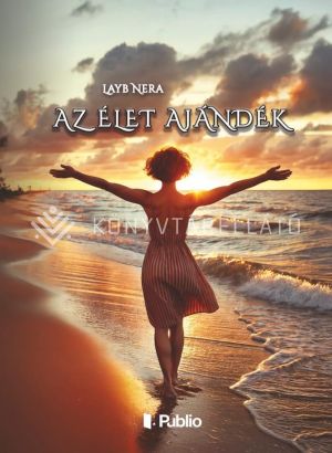 Kép: Az Élet Ajándék
