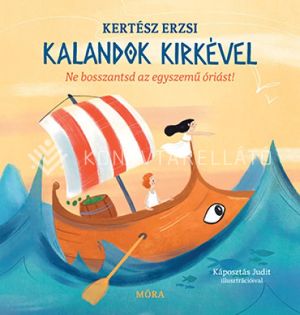 Kép: Kalandok Kirkével - Ne bosszantsd az egyszemű óriást!