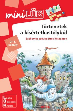 Kép: Történetek a kísértetkastélyból - miniLÜK - Szellemes szövegértési feladatok LDI-212