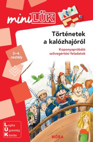Kép: Történetek a kalózhajóról - miniLÜK - Koponyapróbáló szövegértési feladatok LDI-214