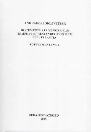 Kép: Anjou-kori oklevéltár Supplementum II.